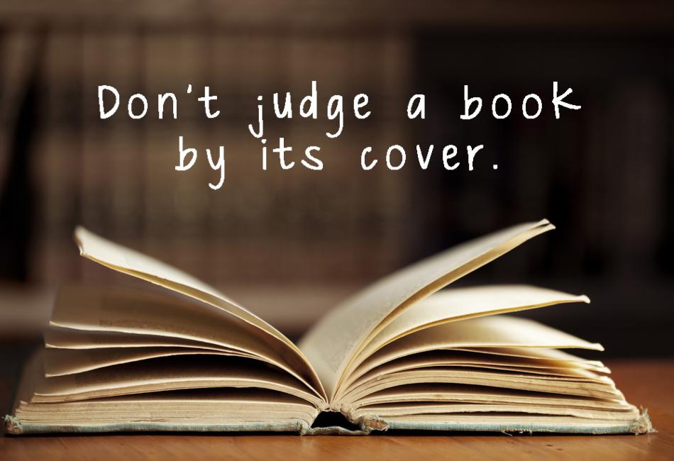 Don’t Judge a Book by Its Cover